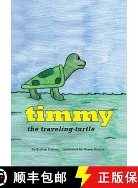预订 Timmy the Traveling Turtle [9781419699405]