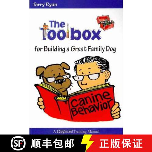 【3-4周达】The Toolbox for Building A Great Family Dog [9781929242795]