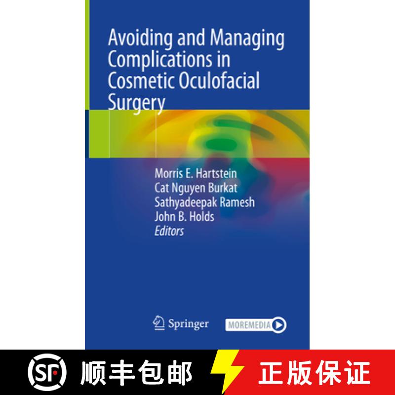 【3-4周达】Avoiding and Managing Complications in Cosmetic Oculofacial Surgery [9783030511517]