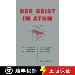 【3-4周达】Der Geist im Atom: Eine Diskussion der Geheimnisse der Quantenphysik [9783764319441]