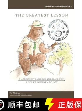 【3-4周达】The Greatest Lesson | A Bear's Journey to Joy: A Modern-Day Fable That Empowers Children T... [9798987682708]
