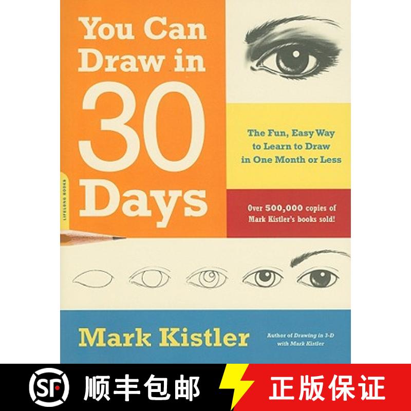 【3-4周达】You Can Draw in 30 Days : The Fun, Easy Way to Learn to Draw in One Month or Less [9780738212418]