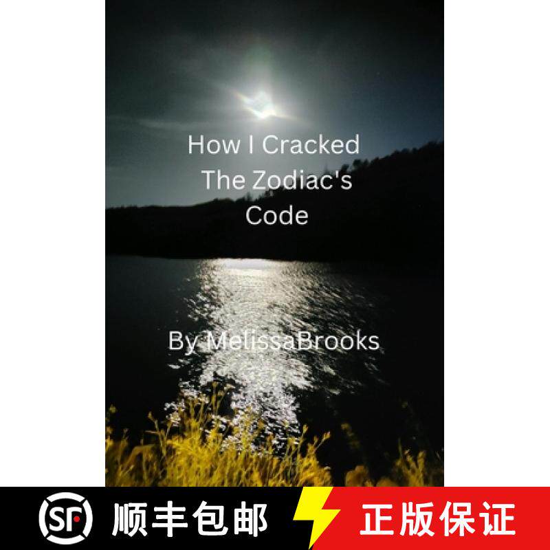 预订 How I Cracked the Zodiac's Code [9798218582098]