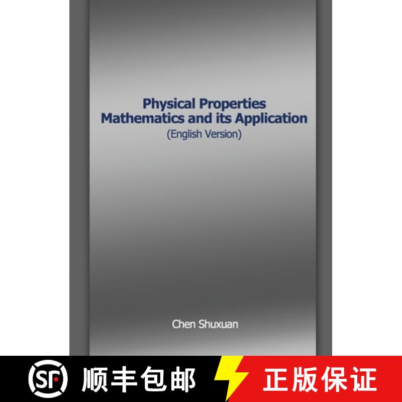 【3-4周达】Physical Properties Mathematics and its Application (English Version) [9781646103638]