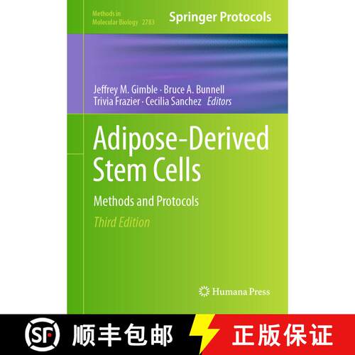 【3-4周达】精装 Adipose-Derived Stem Cells : Methods and Protocols (Third Edition 2024) [9781071637616]