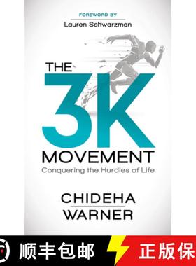 【3-4周达】The 3K Movement : Conquering the Hurdles of Life [9781642796735]