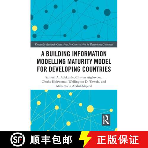 【3-4周达】A Building Information Modelling Maturity Model for Developing Countries [9781032447896]