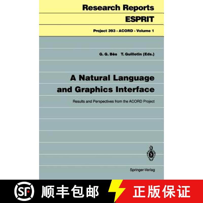 【3-4周达】A Natural Language and Graphics Interface : Results and Perspectives from the ACORD Project [9783540556756]