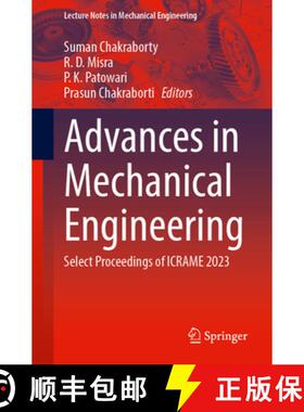 【3-4周达】Advances in Mechanical Engineering: Select Proceedings of ICRAME 2023, Volume 1 [9789819741663]