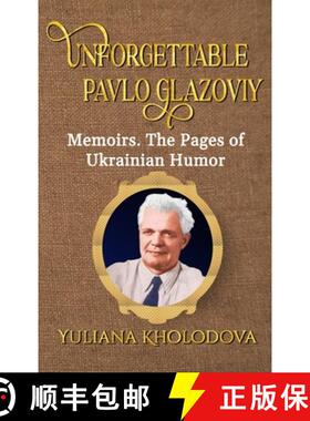 【3-4周达】Unforgettable Pavlo Glazoviy [9781960113467]