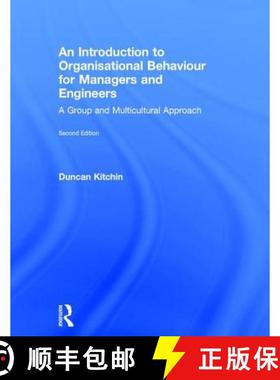 【3-4周达】An Introduction to Organisational Behaviour for Managers and Engineers: A Group and Multic... [9781138680814]