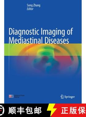 【3-4周达】Diagnostic Imaging of Mediastinal Diseases [9789811599323]