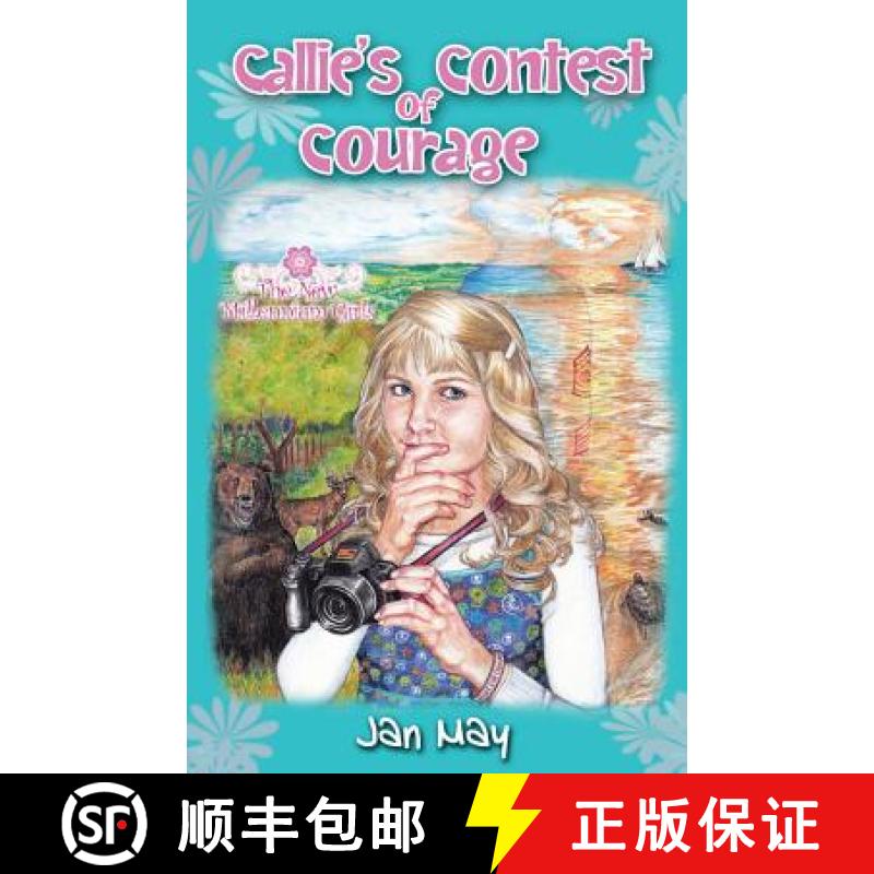 【2-3周达】Callie's Contest of Courage [9780983528135]