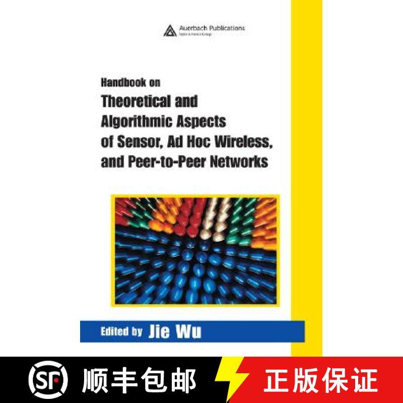 【3-4周达】Handbook on Theoretical and Algorithmic Aspects of Sensor, AD Hoc Wireless, and Peer-To-Pe... [9780849328329]