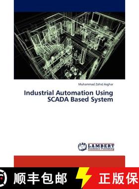 【3-4周达】Industrial Automation Using SCADA Based System [9783845417912]