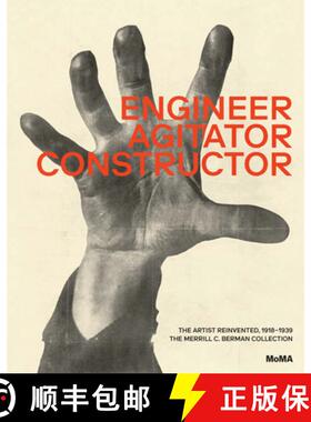 【3-4周达】Engineer, Agitator, Constructor: The Artist Reinvented: 1918-1938 [9781633451087]