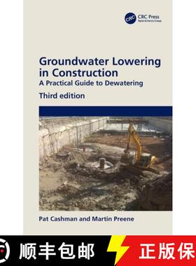 【3-4周达】Groundwater Lowering in Construction: A Practical Guide to Dewatering [9780367504748]