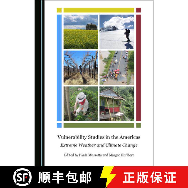 预订 Vulnerability Studies in the Americas : Extreme Weather and Climate Change [9781527543188]