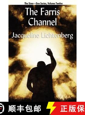 【3-4周达】The Farris Channel: Sime Gen, Book Twelve [9781434435699]
