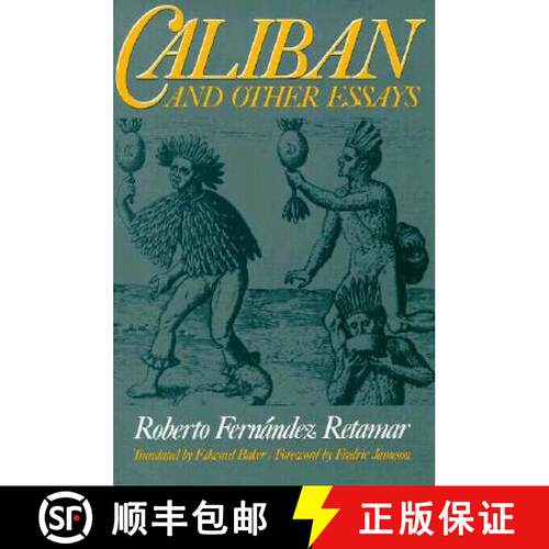 【3-4周达】Caliban and Other Essays [9780816617432]