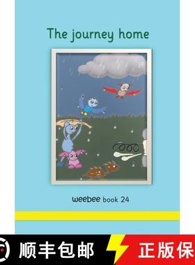 【3-4周达】The journey home weebee Book 24 [9781913946531]