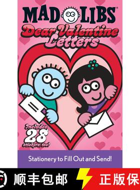 【3-4周达】Dear Valentine Letters Mad Libs: Stationery to Fill Out and Send! Includes 28 Stickers Too... [9780843120882]