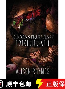 预订 Deconstructing Delilah [9798987107744]