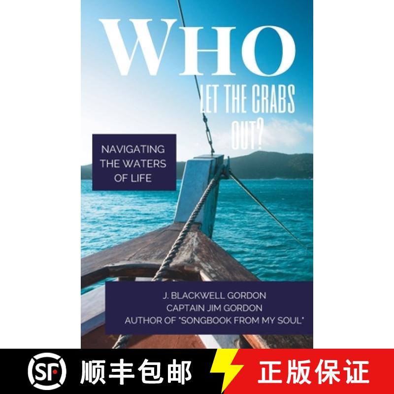 【3-4周达】Who Let the Crabs Out?: Navigating the Waters of Life [9781950306190]