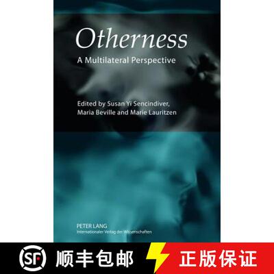 【3-4周达】Otherness : A Multilateral Perspective [9783631635742]