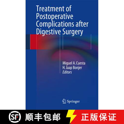 【3-4周达】精装 Treatment of Postoperative Complications After Digestive Surgery [9781447143536]