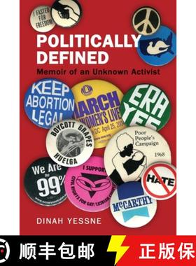 预订 Politically Defined: Memoir of an Unknown Activist [9780578792309]