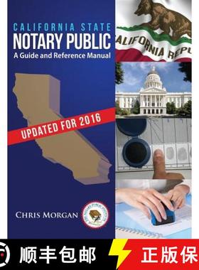 预订 California State Notary Public: A Guide and Reference Manual [9780578052878]