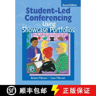 【3-4周达】Student-Led Conferencing Using Showcase Portfolios (Second Edition) [9781412906074]