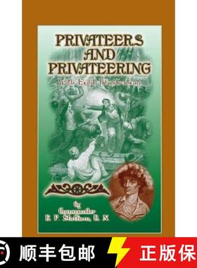 【3-4周达】Privateers and Privateering with Eight Illustrations [9780788422867]