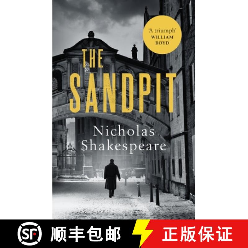 【3-4周达】Sandpit: A sophisticated literary thriller for fans William Boyd and John Le Carre [9781529111842]