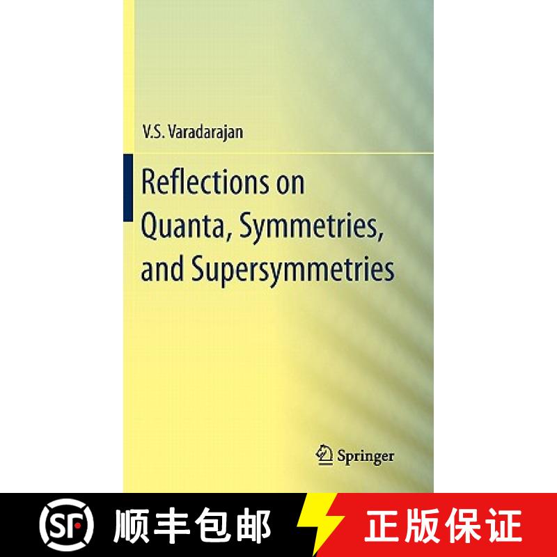 【3-4周达】Reflections on Quanta, Symmetries, and Supersymmetries [9781441906663]