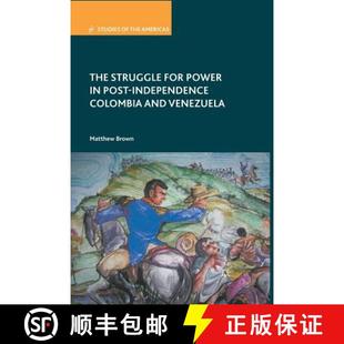 9781349344116 Colombia Independence Post Venezuela 4周达 The Struggle for and Power