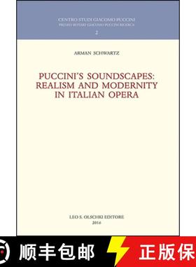 【3-4周达】Puccini's Soundscapes: Realism and Modernity in Italian Opera [9788822264473]