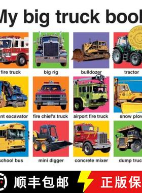 【3-4周达】MY BIG TRUCK BOOK CASEBOUND [9780312511067]