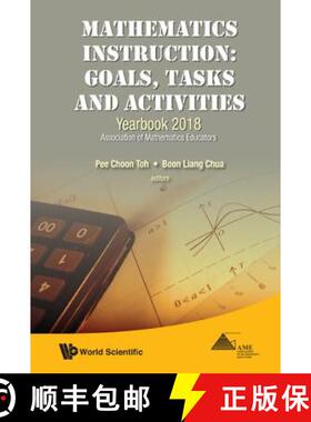【3-4周达】Mathematics Instruction: Goals, Tasks and Activities - Yearbook 2018, Association of Mathe... [9789813271661]