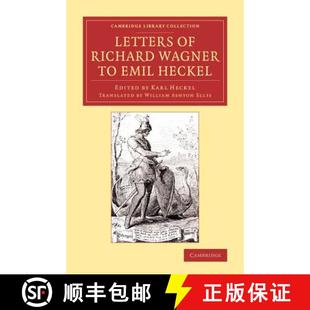 the History Festivals Richard Emil With Brief Wagner 9781108078597 ... Letters 4周达 Bayreuth Heckel