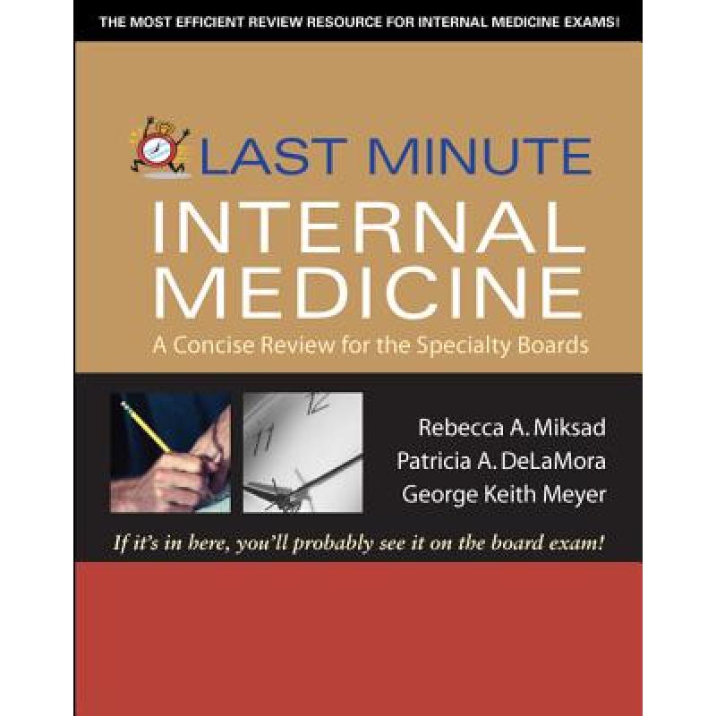 预订 last minute internal medicine: a con. [9780071445894]