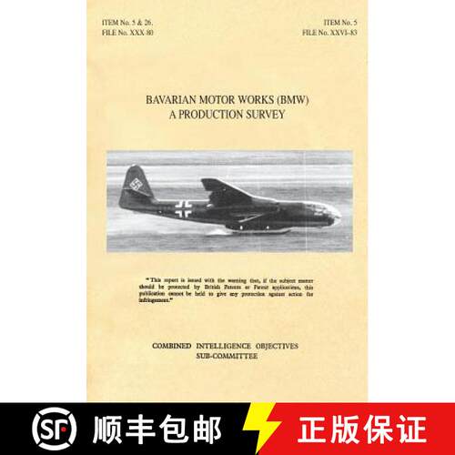 【3-4周达】Bavarian Motor Works (Bmw): A Production Survey: CIOS Target Nos. 5/2, 5/64, 5/188, 26/1, ... [9781783312450]