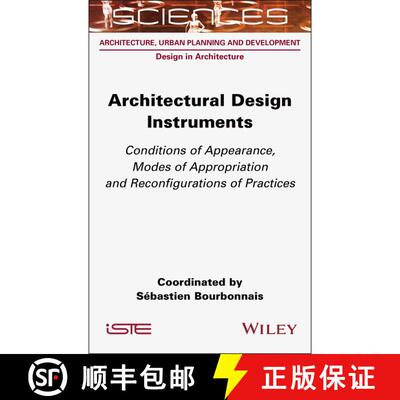 【3-4周达】精装 Architectural Design Instruments – Conditions of  Appearance, Modes of Appropriation... [9781789451054]