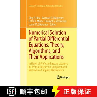 【3-4周达】Numerical Solution of Partial Differential Equations: Theory, Algorithms, and Their Applic... [9781489998309]