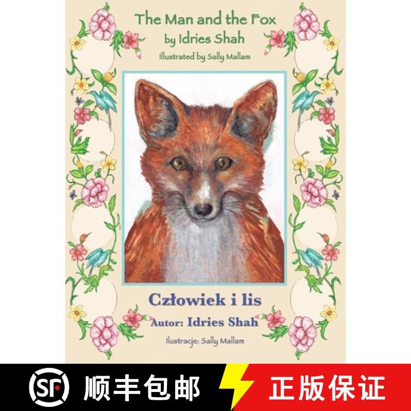 【2-3周达】The Man and the Fox / Czlowiek i lis: Bilingual English-Polish Edition / Wydanie dwuję... [9781958289600]