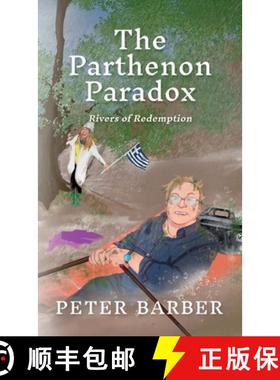 【3-4周达】The Parthenon Paradox: Rivers of Redemption [9781916574984]