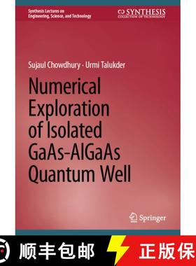 【3-4周达】Numerical Exploration of Isolated Gaas-Algaas Quantum Well [9783031538155]