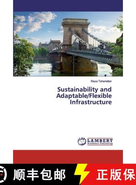 预订 Sustainability and Adaptable/Flexible Infrastructure [9786200117816]