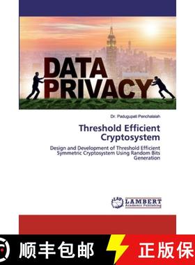 预订 Threshold Efficient Cryptosystem [9786200221285]